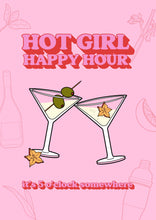 Load image into Gallery viewer, Hot Girl Happy Hour Print
